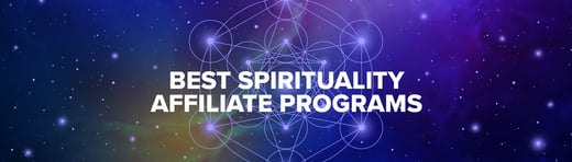 Best Spirituality Affiliate Programs