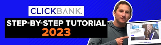 ClickBank for Beginners 2023