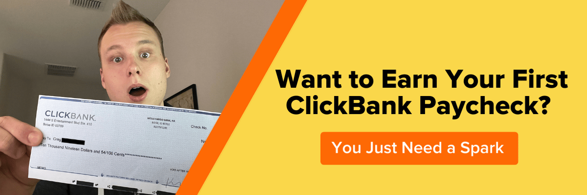 Want to earn your first ClickBank paycheck?