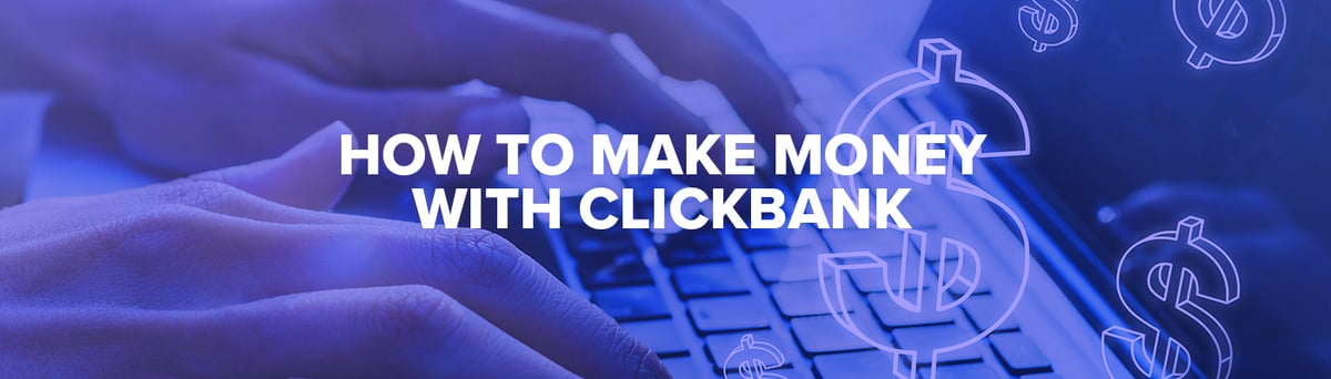 How-to-Make-Money-With-ClickBank