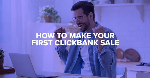 How-to-Make-Your-First-Sale-on-ClickBank