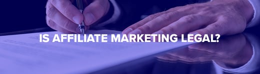 Is-Affiliate-Marketing-Legal