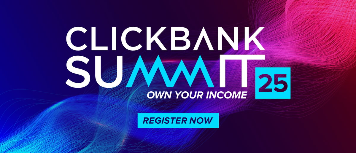 ClickBank Summit 2025: Register Now