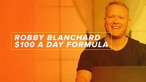 Robby Blanchard $100 a day formula