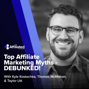 Top_Affiliated_Marketing_Myths_Debunked_Podcast_Thumbnail_yume63_300x300